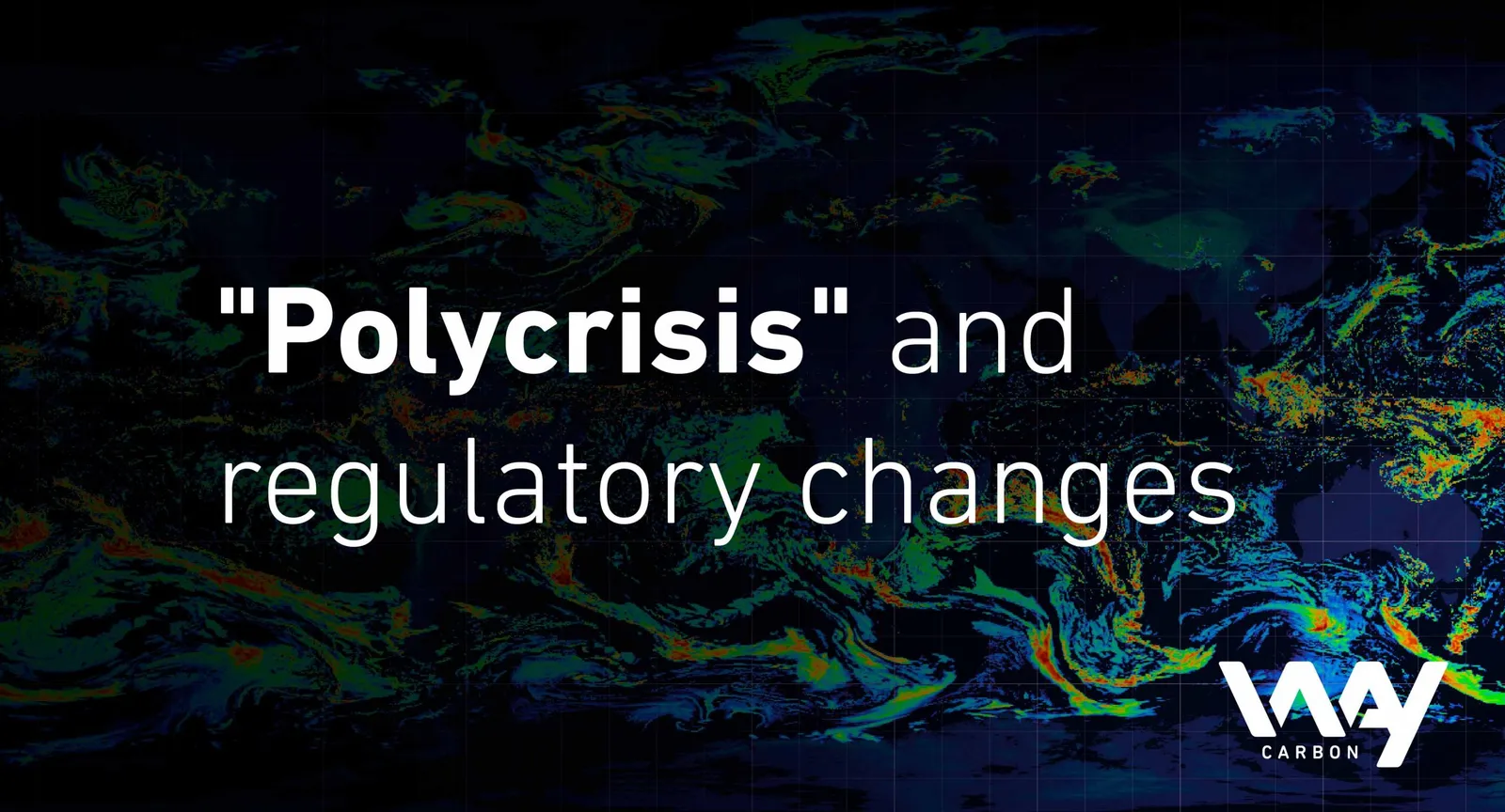 “Polycrisis” and regulatory changes