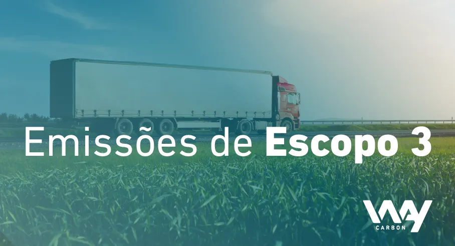 A importância das emissões de Escopo 3 para o inventário de GEE
