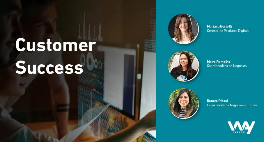 Customer Success do Climas: o protagonismo dos clientes