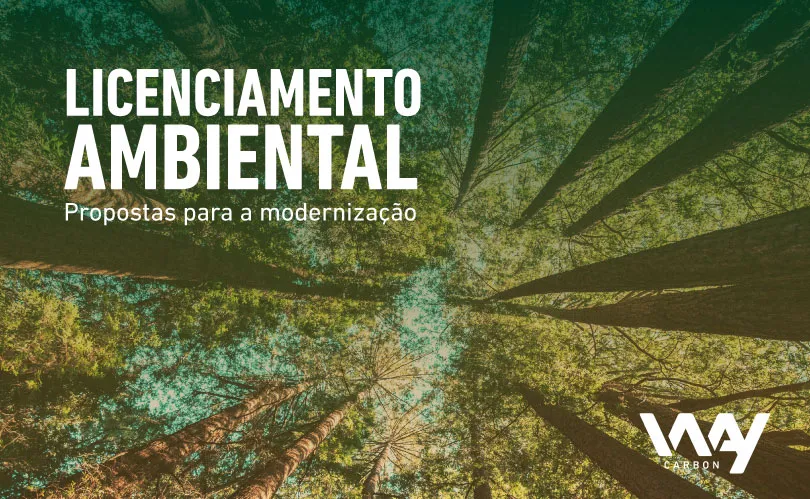 Licenciamento ambiental: propostas para a modernização
