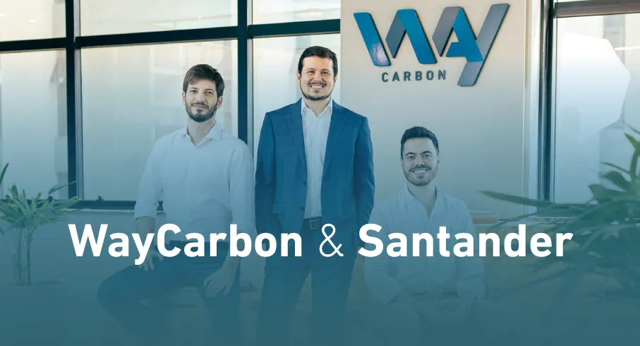 Santander investe na WayCarbon