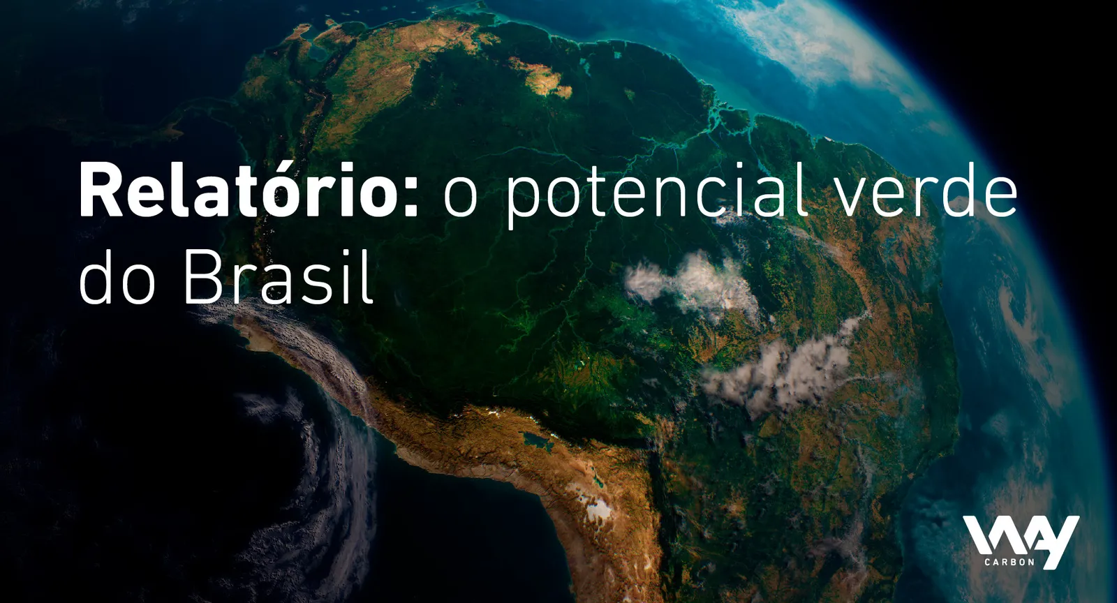 Soluções baseadas na natureza: relatório calcula potencial brasileiro